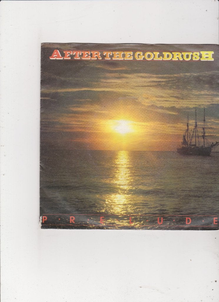 Single Prelude - After the goldrush, Ophalen of Verzenden, Gebruikt