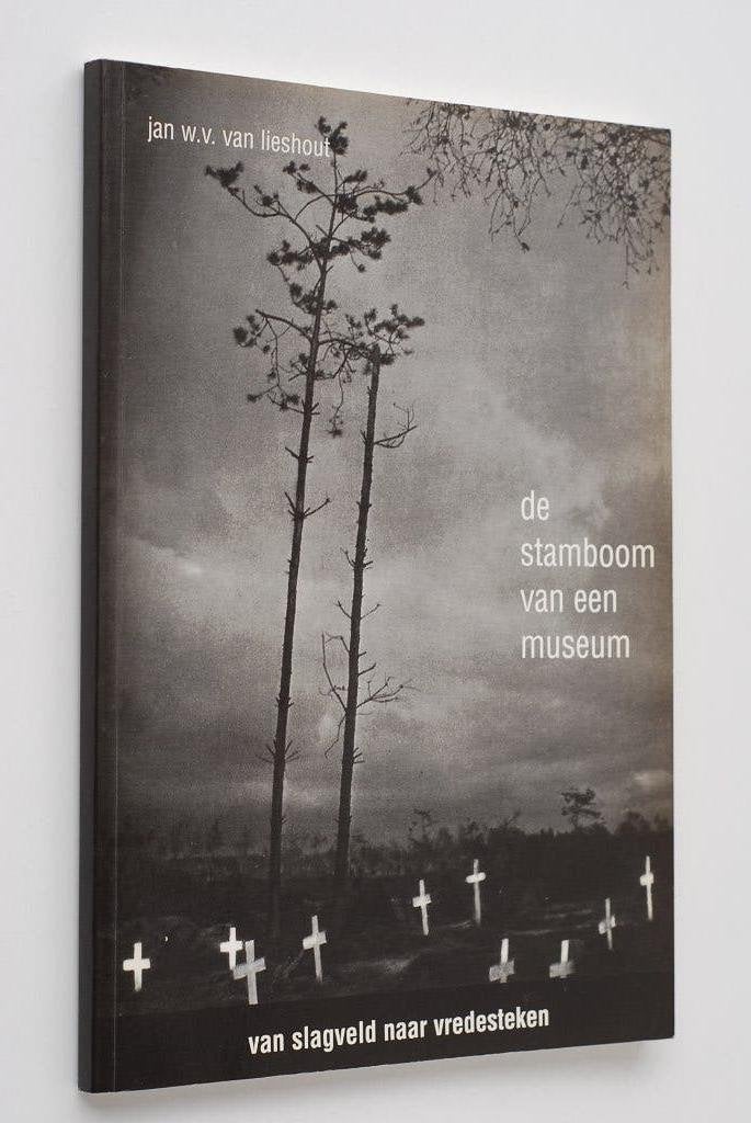 Van slagveld naar vredesteken - Oorlogsmuseum Overloon 2001