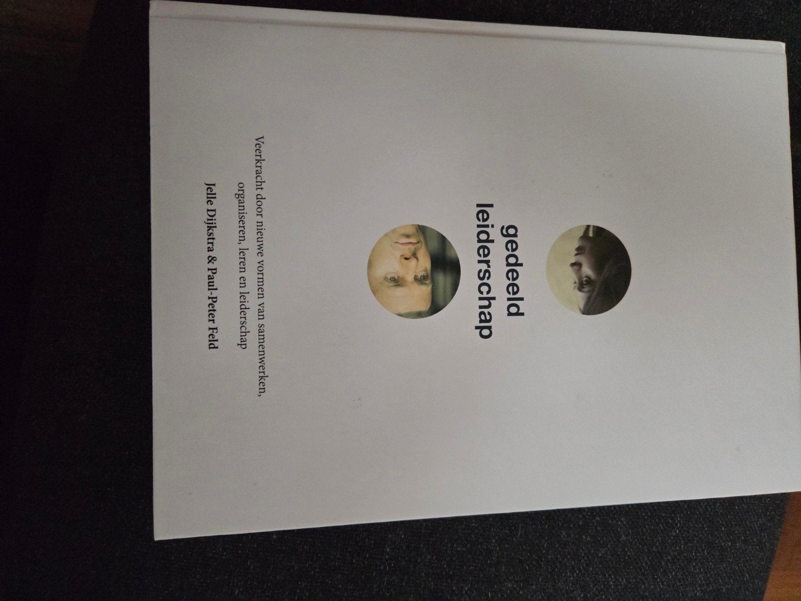 Gedeeld Leiderschap - Jelle Dijkstra & Paul-Peter Feld, Boeken, Zo goed als nieuw, Gamma, Jelle Dijkstra & Paul-Peter Feld, HBO