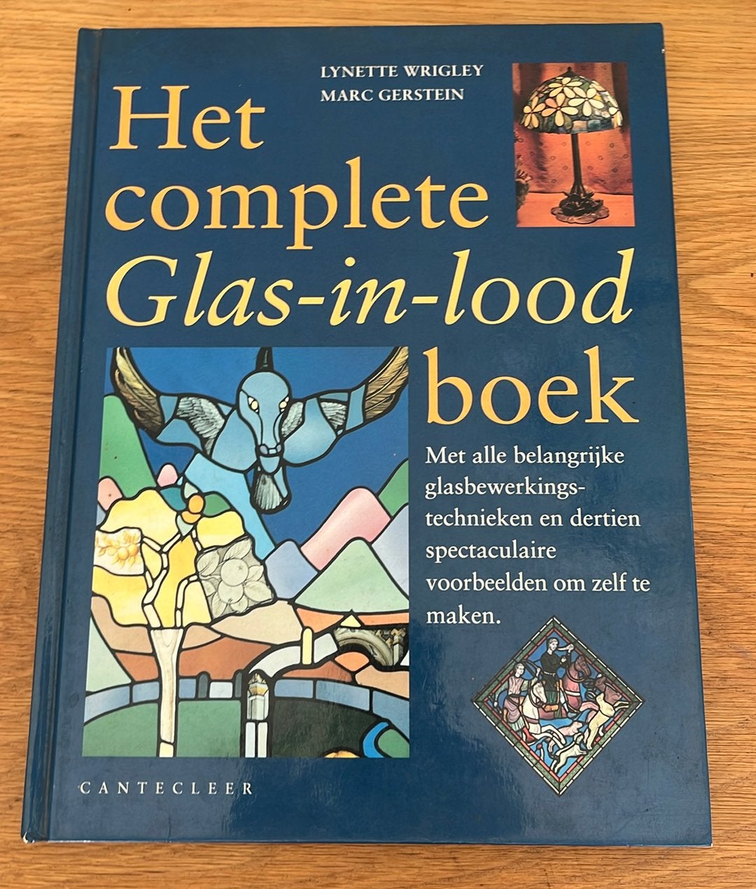Het complete glas-in-lood-boek van Lynette Wrigley, Ophalen of Verzenden, Zo goed als nieuw, L. Wrigley; M. Gerstein