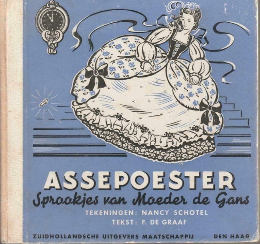 Assepoester. Sprookjes van moeder de gans ill;nancy schotel", Ophalen of Verzenden