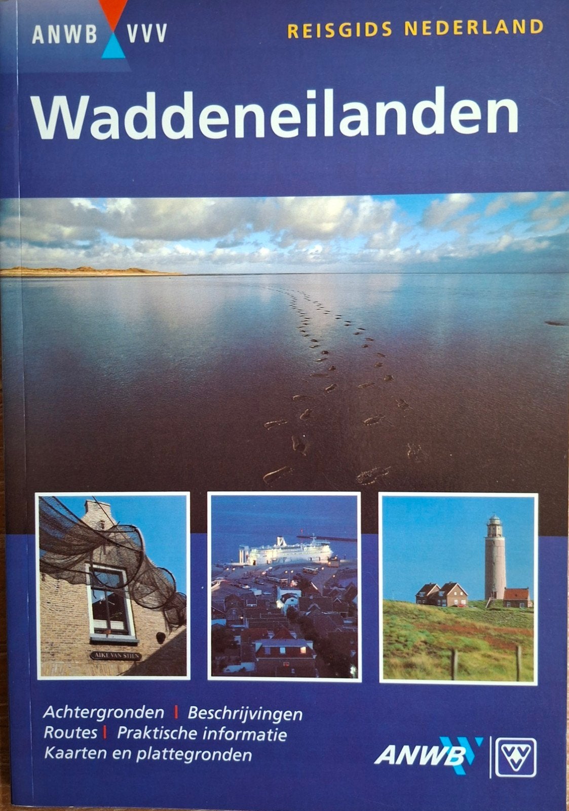 Waddeneilanden, Ophalen of Verzenden, Europa, Reisgids of -boek, ANWB