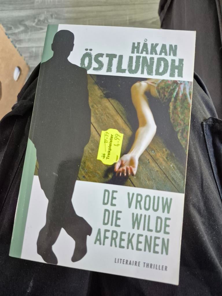 Håkan Östlundh - De vrouw die wilde afrekenen, Ophalen of Verzenden, Zo goed als nieuw, Håkan Östlundh, Scandinavië