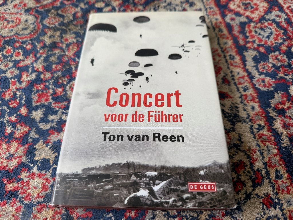 Concert voor de Führer. Ton van Reen., Boeken, Tweede Wereldoorlog, Ophalen of Verzenden, Zo goed als nieuw, Ton van Reen.