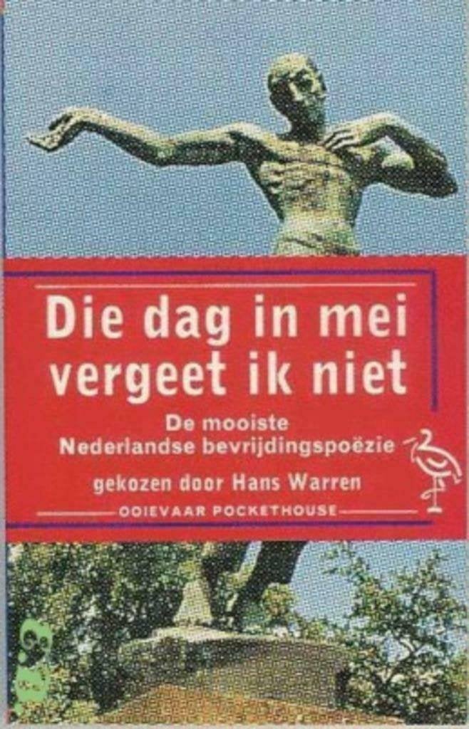Die dag in mei vergeet ik niet-bevrijdingspoëzie^^, Ophalen of Verzenden, Tweede Wereldoorlog, Zo goed als nieuw, Diverse auteurs
