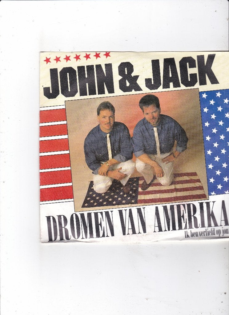 Single John & Jack - Dromen van Amerika, Ophalen of Verzenden, Gebruikt, 7 inch, Nederlandstalig