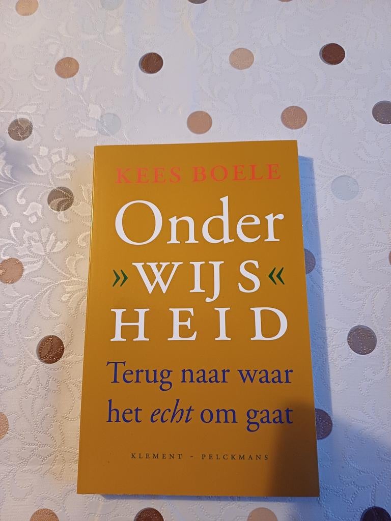 Onder Wijsheid - Kees Boele, Ophalen of Verzenden, Zo goed als nieuw, Kees Boele, Nederland