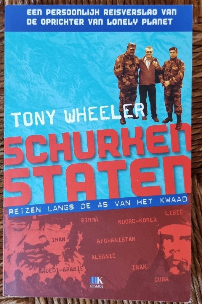 Schurkenstaten - Tony Wheeler - Lonely Planet - IGST wereld, Boeken, Ophalen of Verzenden, Gelezen, Tony Wheeler, Azië