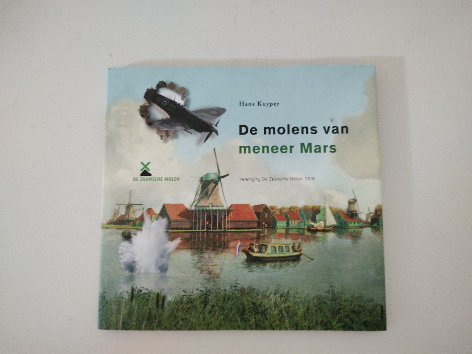 De molens van meneer Mars - Hans Kuyper, Boeken, 20e eeuw of later, Ophalen of Verzenden, Zo goed als nieuw, Hans Kuyper