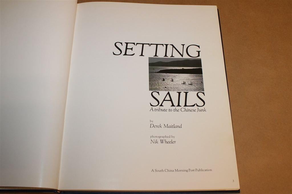 Setting Sails — Chinese Jonken, Hong Kong Zeilvaart, Gebruikt, -, -, Ophalen of Verzenden