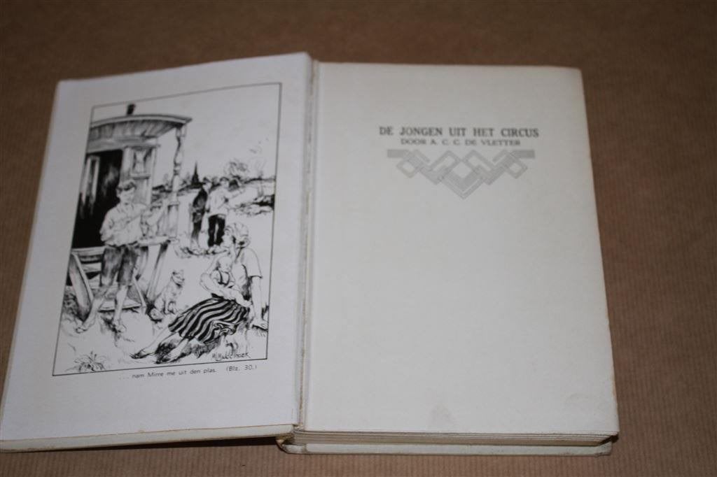 De jongen uit het circus. A.C.C. de Vletter. 1932., Ophalen of Verzenden, Gelezen