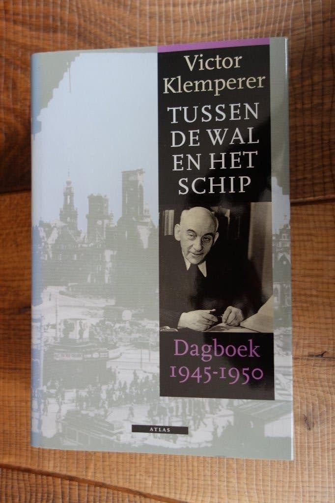 Viktor Klemperer: tussen de wal en het schip, 1945-1959, Boeken, Ophalen of Verzenden, Zo goed als nieuw