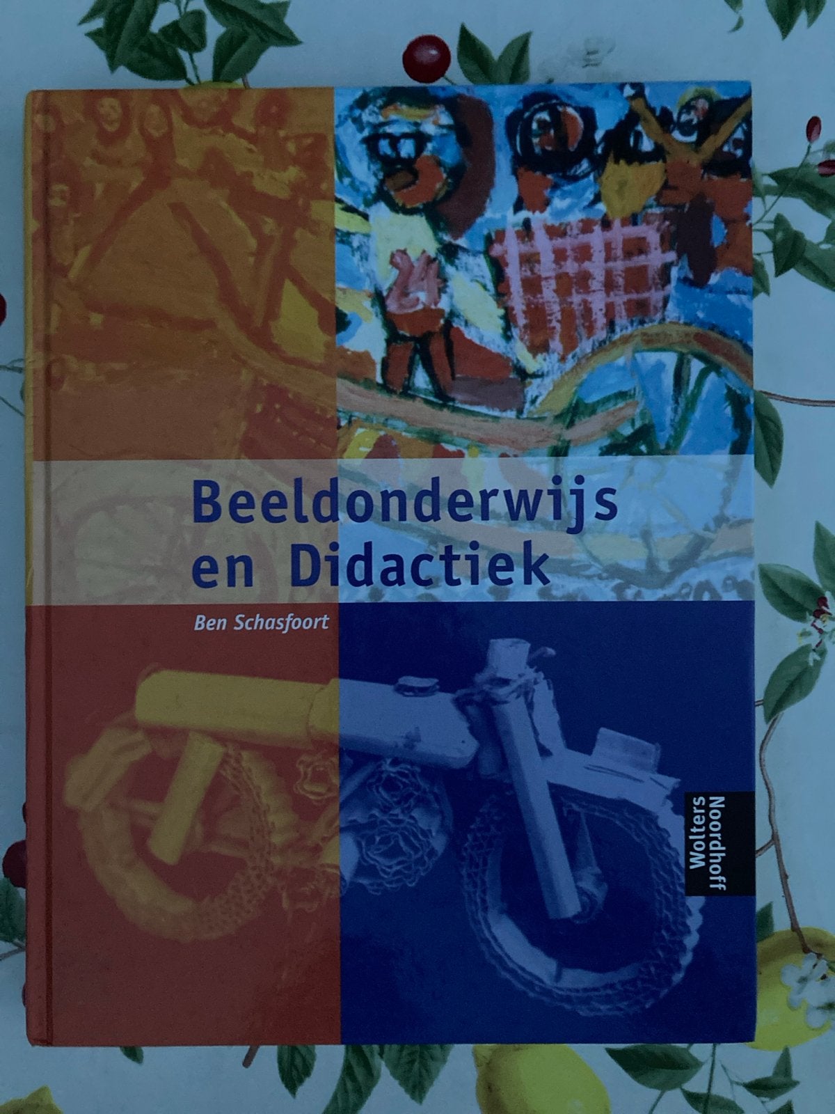 aa Ben Schasfoort - Beeldonderwijs en didactiek, Ophalen of Verzenden, Zo goed als nieuw, Ben Schasfoort, Nederlands
