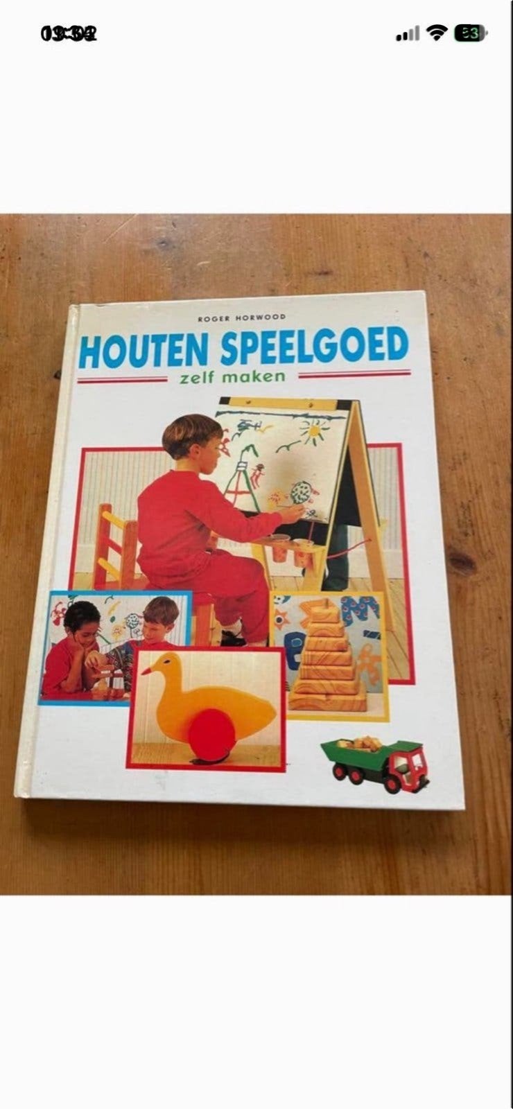 Houten Speelgoed Zelf Maken - Knutselboek, Boeken, Ophalen of Verzenden, Gelezen, Houtbewerking, Geschikt voor kinderen