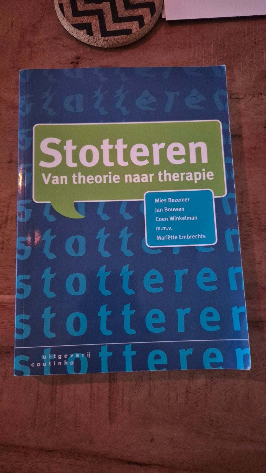 Stotteren: Van theorie naar therapie (3e druk 2016), Boeken, Gelezen, Mies Bezemer, Jan Bouwen, Coen Winkelman, Mariëtte Embrechts