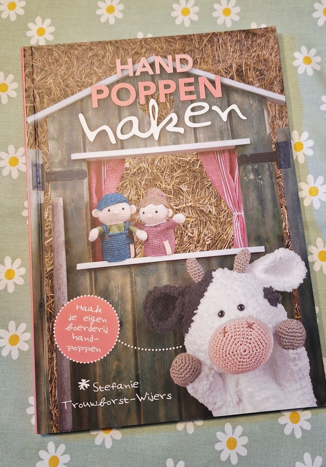 Handpoppen haken, Boeken, Hobby en Vrije tijd, Breien en Haken, Stefanie Trouwborst-Wijers, Ophalen of Verzenden, Zo goed als nieuw