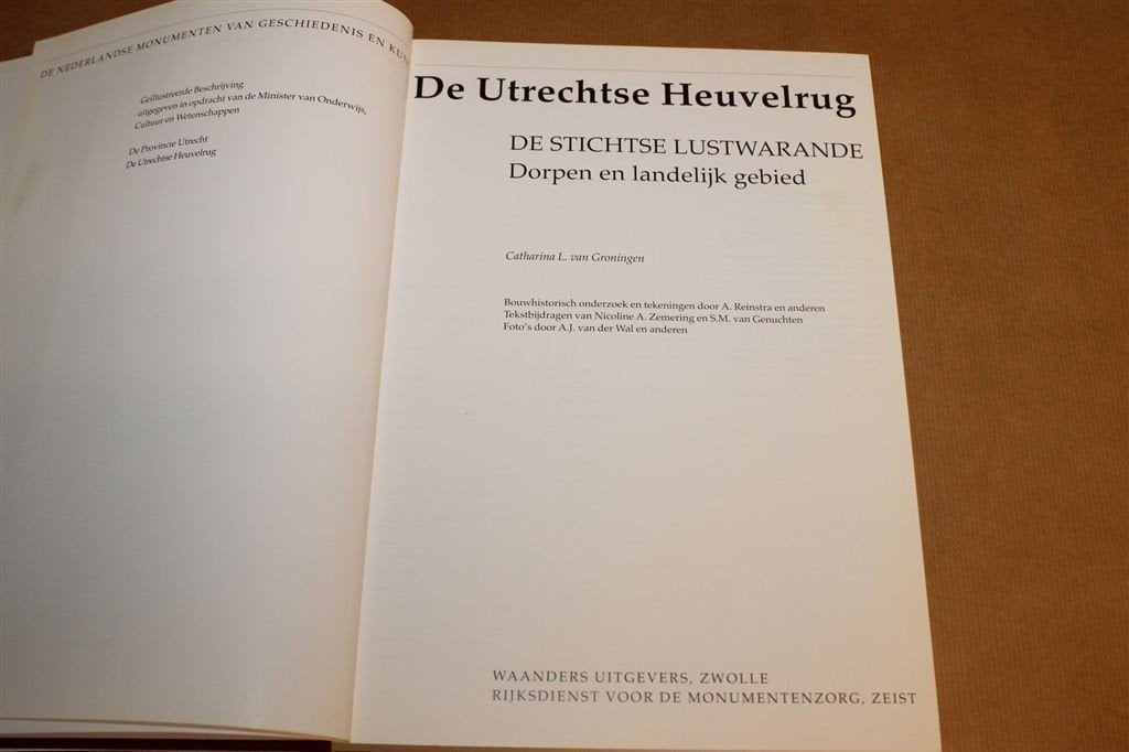 De Stichtse Lustwarande — Monumenten Utrechtse Heuvelrug, Ophalen of Verzenden, Gelezen