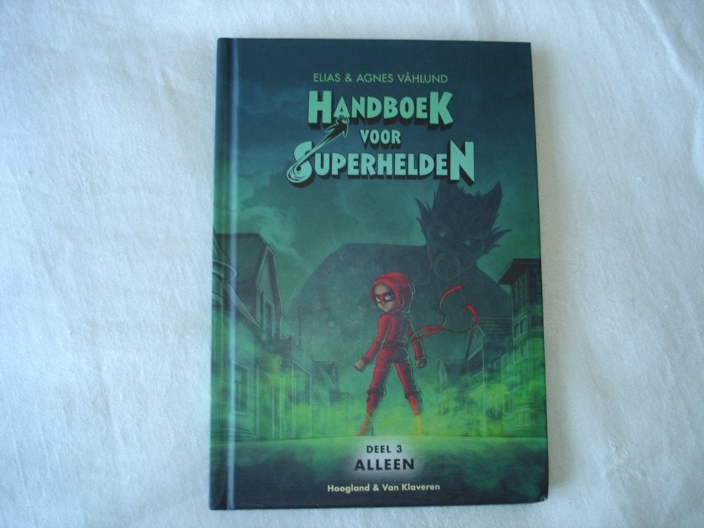 Handboek voor superhelden deel 3 Alleen, Ophalen, Nieuw