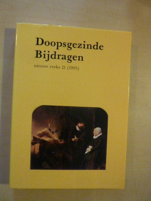 Doopsgezinde bijdragen nieuwe reeks 21 - 1995, Ophalen of Verzenden, Zo goed als nieuw