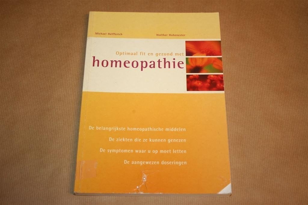 Optimaal Fit en Gezond — Praktische Homeopathiegids, Boeken, Ophalen of Verzenden, Gelezen, Overige onderwerpen, Achtergrond en Informatie