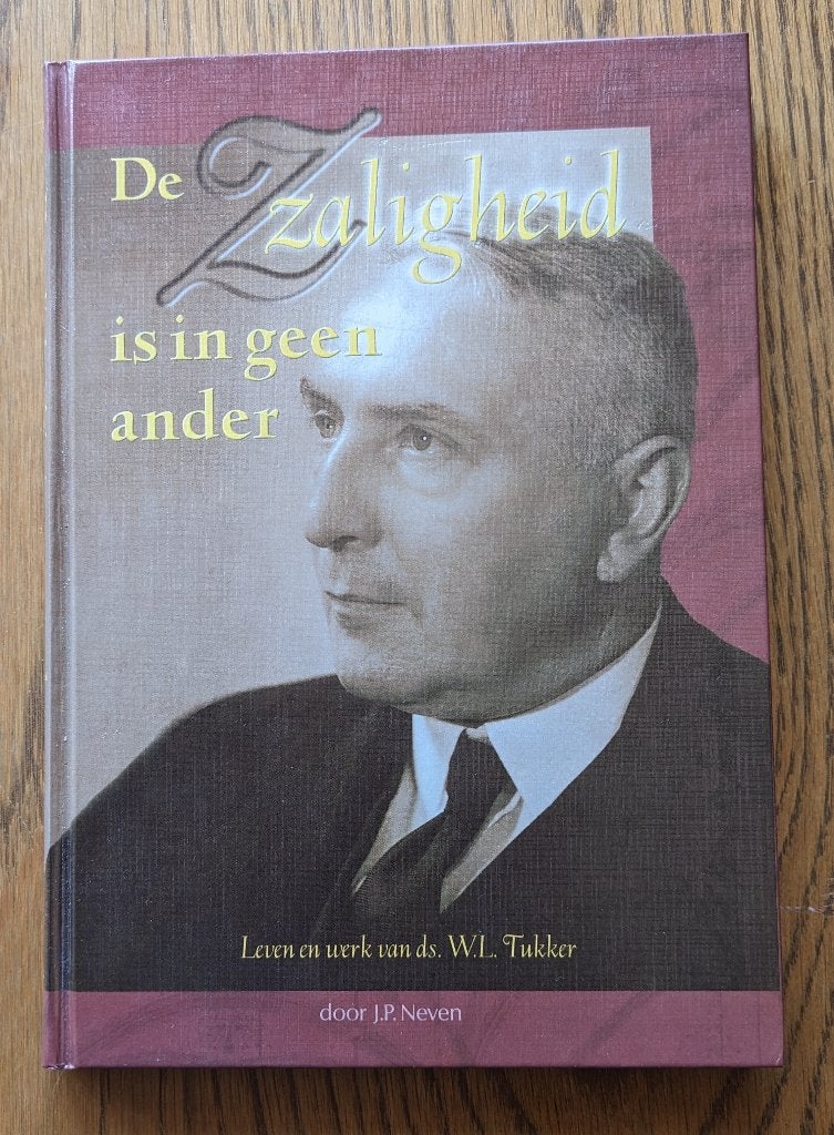 De zaligheid is in geen ander - ds. W.L. Tukker, Ophalen of Verzenden, Zo goed als nieuw, Christendom | Protestants