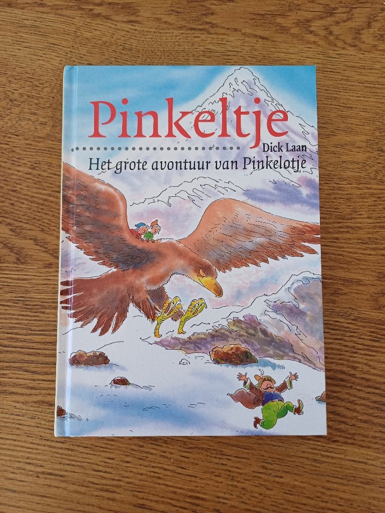 Pinkeltje: Het grote avontuur van Pinkelotje - Dick Laan, Dick Laan, Ophalen of Verzenden, Zo goed als nieuw, Sprookjes