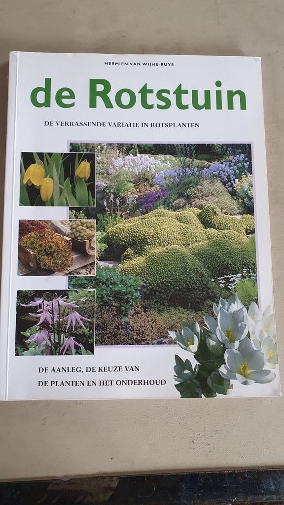 De Rotstuin: Aanleg, plantenkeuze en onderhoud, Ophalen of Verzenden