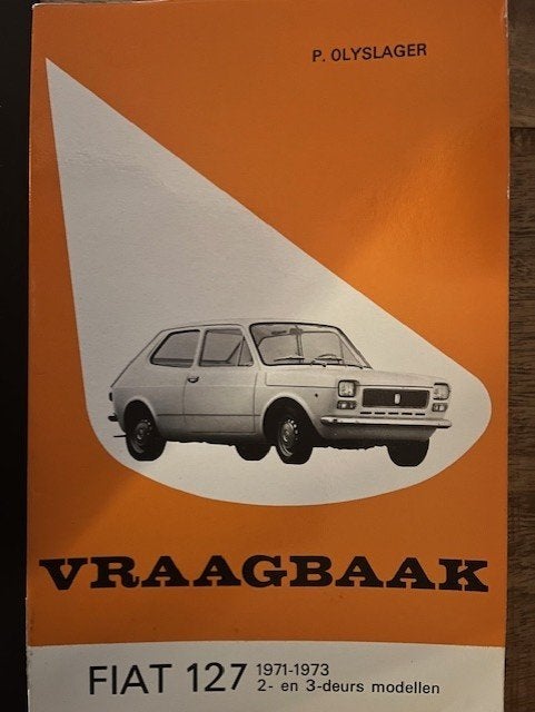 Vraagbaak FIAT 127 - P Olyslager, Auto diversen, Verzenden