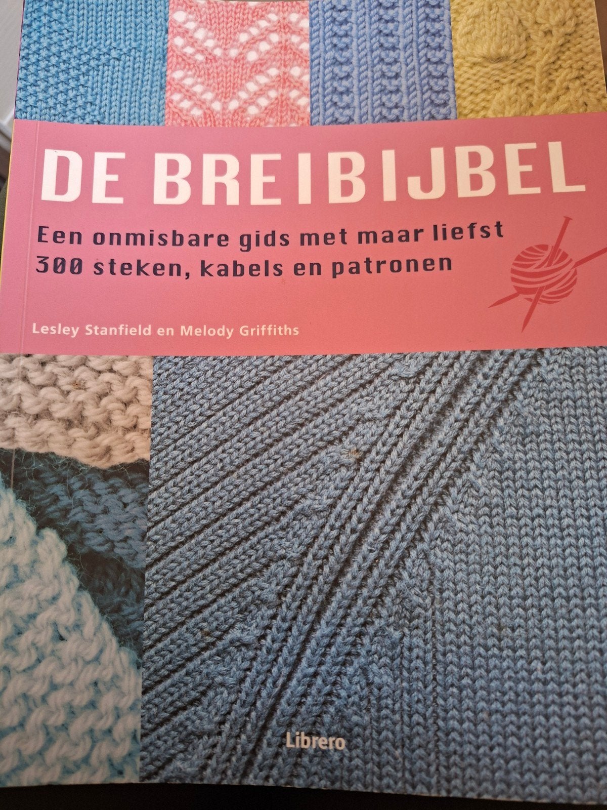 De Breibijbel: 300 steken, kabels en patronen, Ophalen, Zo goed als nieuw, Breien en Haken, Lesley Stanfield en Melody Griffiths