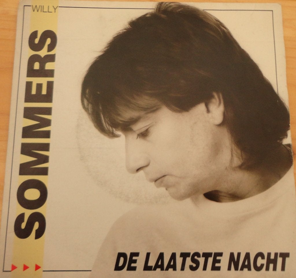 Willy Sommers > De laatste nacht, Ophalen of Verzenden, Gebruikt, 7 inch, Nederlandstalig