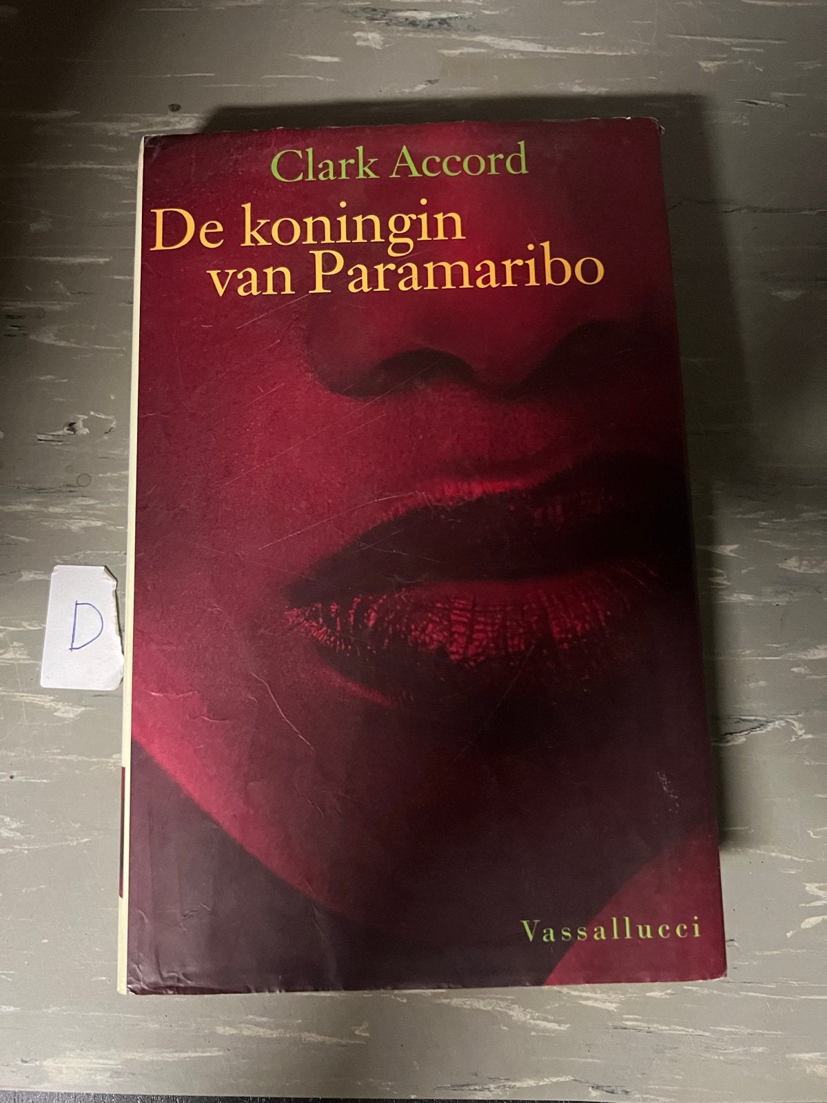 De koningin van Paramaribo - Clark Accord, Ophalen of Verzenden, Gelezen, Nederland