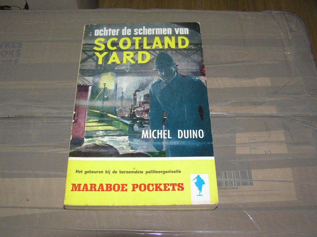 Achter de schermen van Scotland Yard- Michel Duino