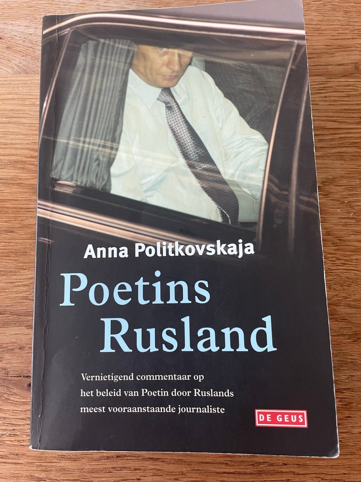 Anna Stepanovna Politkovskaja - Poetins Rusland, Ophalen of Verzenden, Gelezen, Anna Stepanovna Politkovskaja