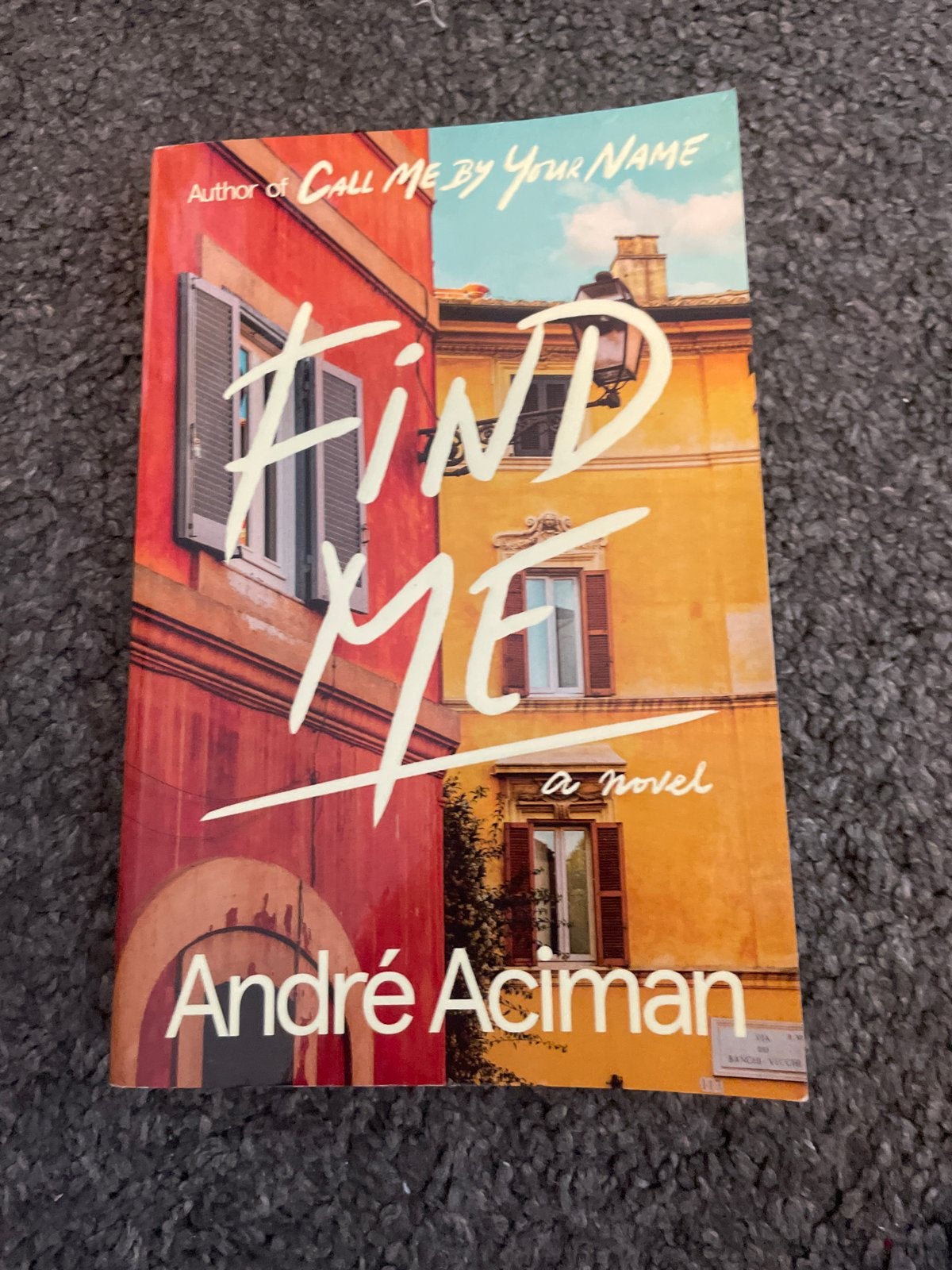 Find Me - André Aciman (Engels), Ophalen of Verzenden, Zo goed als nieuw