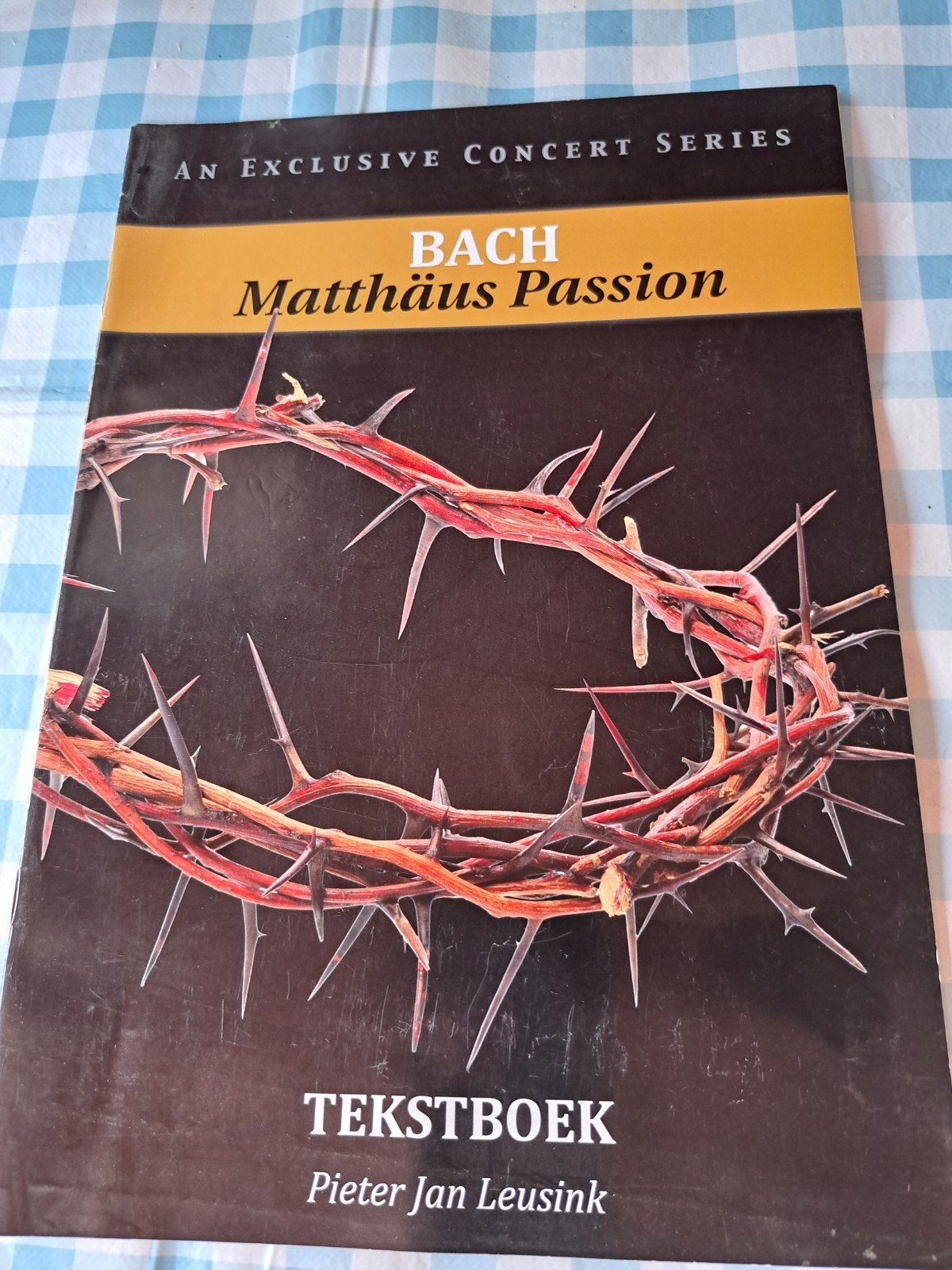 J: Bach Matthäus Passion Tekstboek - Pieter Jan Leusink, Ophalen of Verzenden, Zo goed als nieuw, Pieter Jan Leusink, Christendom | Protestants