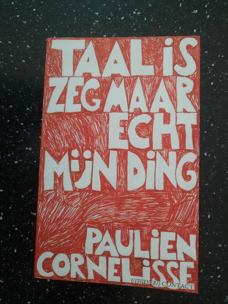 Paulien Cornelisse: Taal is zeg maar echt mijn ding, Gelezen, Ophalen of Verzenden, Nederland, Paulien Cornelisse
