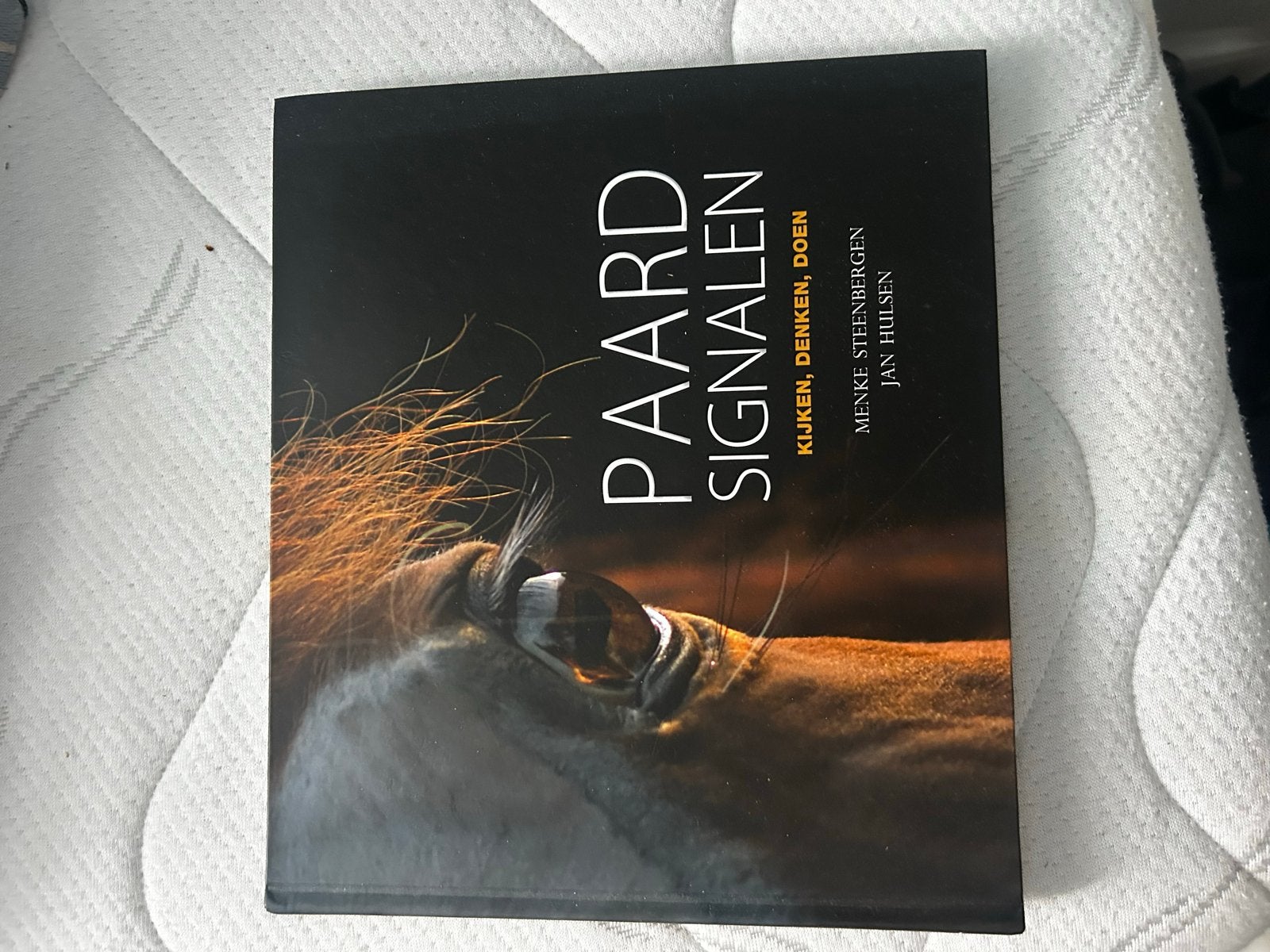 Paard Signalen: Kijken, Denken, Doen - Menke Steenbergen, Ophalen of Verzenden, Zo goed als nieuw, Paarden of Pony's
