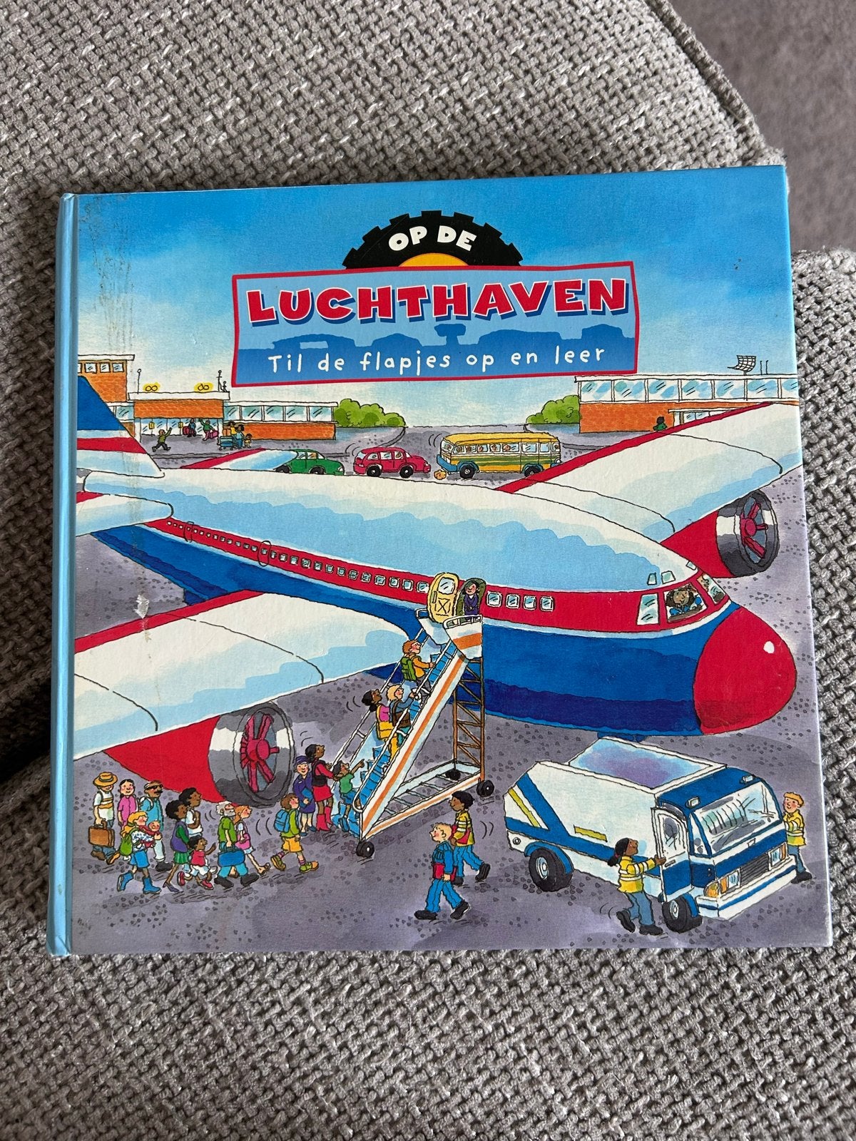 Op de Luchthaven - Til de flapjes op en leer, Boeken, Kinderboeken | Baby's en Peuters, Ophalen of Verzenden, Zo goed als nieuw