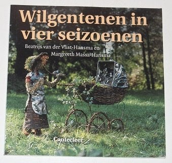 Wilgentenen In Vier Seizoenen - Beatrĳs Hansma - 119167, Ophalen of Verzenden, Zo goed als nieuw, Overige onderwerpen, Geschikt voor kinderen
