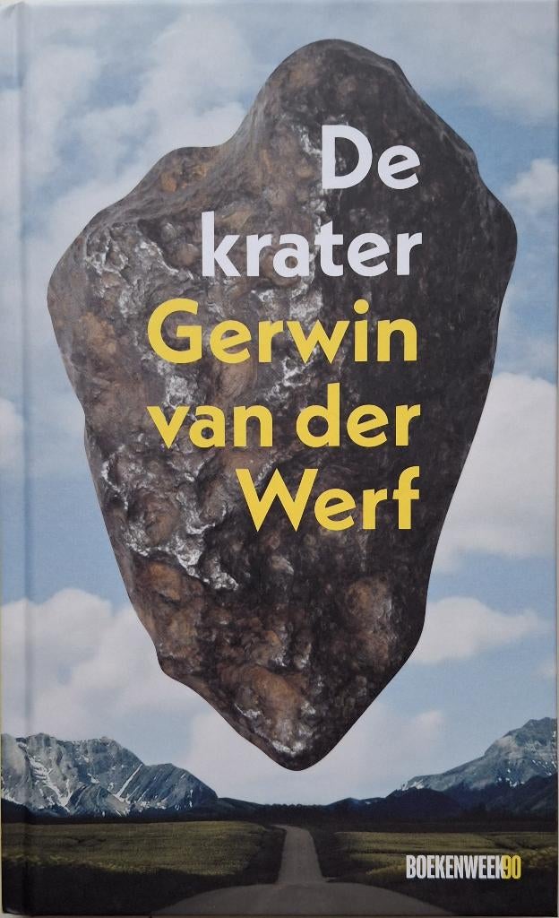 Gerwin van der Werf - De krater (Ex.2), Boeken, Boekenweekgeschenken, Nieuw, Ophalen of Verzenden