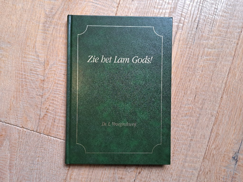 Ds. L. Vroegindeweij - Zie het Lam Gods!, Ophalen of Verzenden, Zo goed als nieuw, Christendom | Protestants