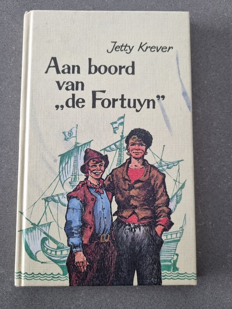 Aan boord van "de Fortuyn" - Jetty Krever, Gelezen, Ophalen of Verzenden, Jetty Krever, Fictie