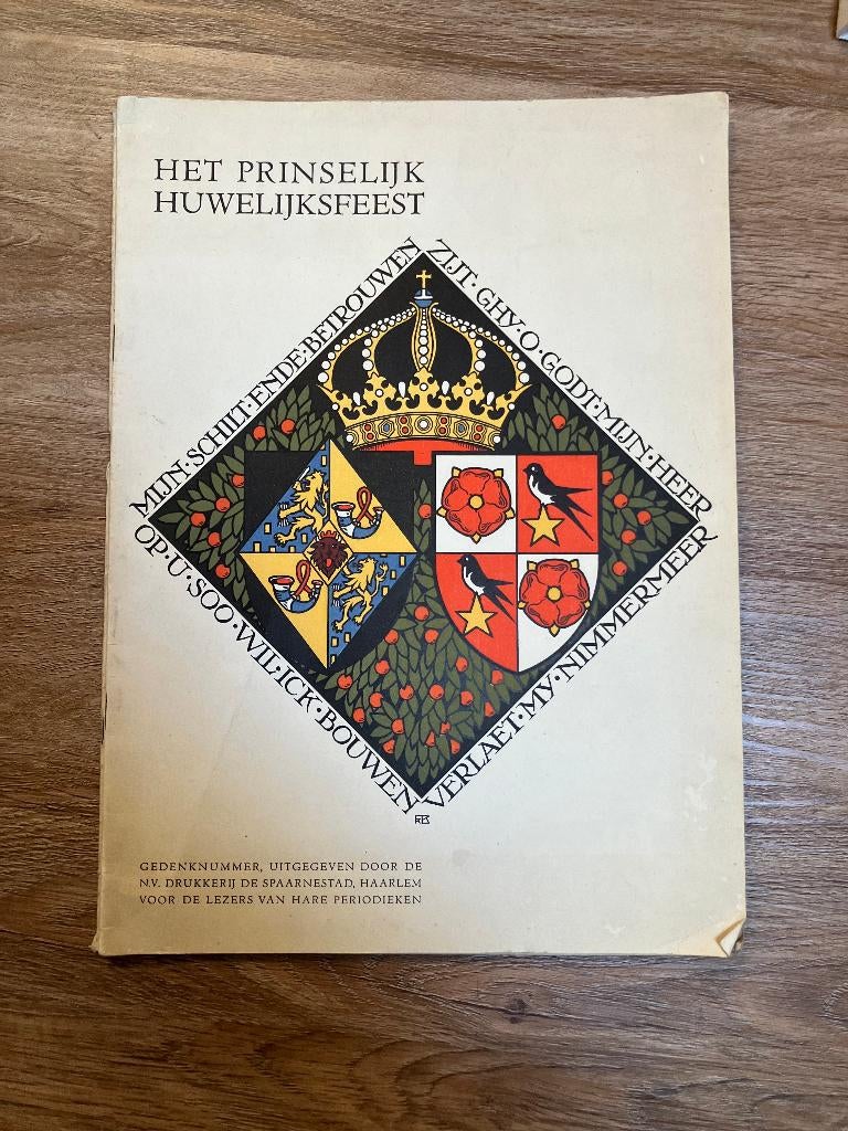 het prinselijk huwelijksfeest, Ophalen of Verzenden, Gebruikt, Nederland, Tijdschrift of Boek