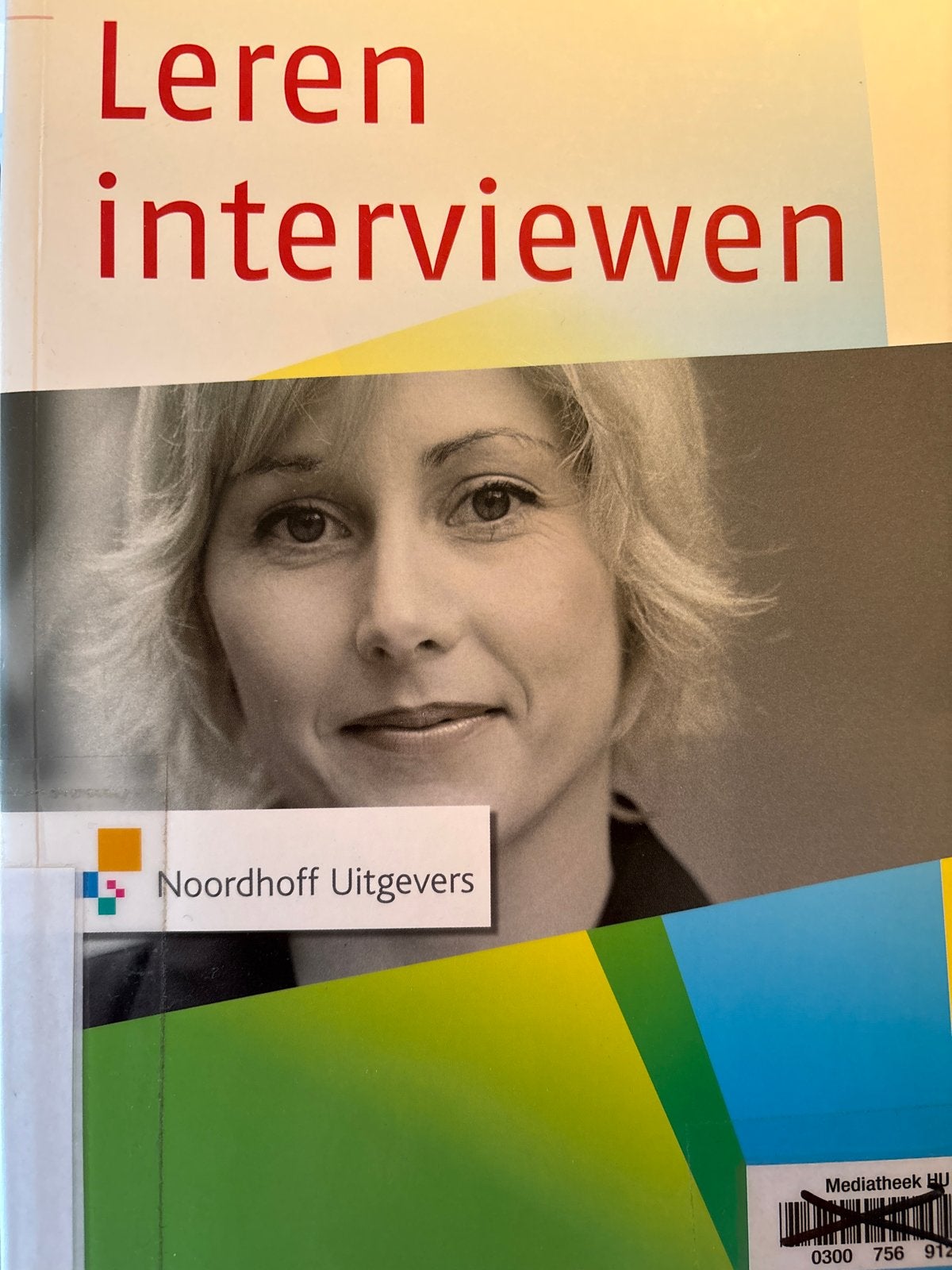 Leren interviewen - Marian Hulshof (Noordhoff Uitgevers), Ophalen of Verzenden, Gamma, Zo goed als nieuw, HBO
