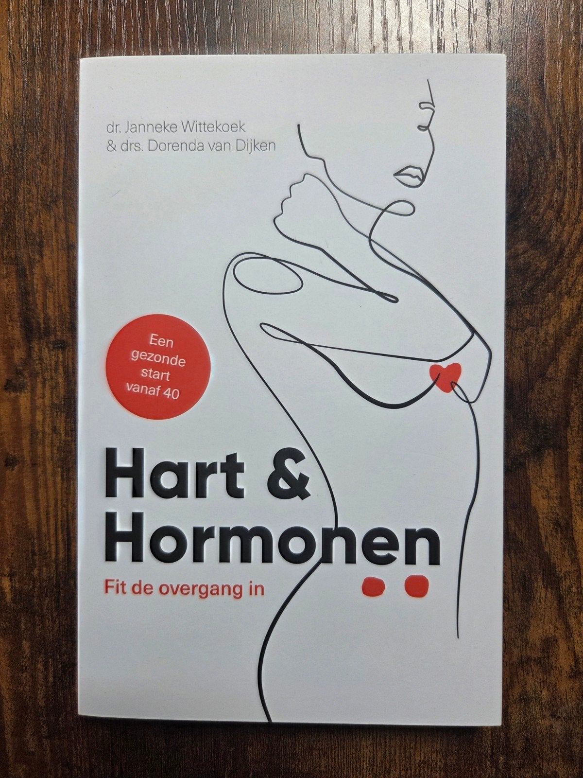 Dorenda van Dijken - Hart & hormonen, Ophalen of Verzenden, Nieuw, Dorenda van Dijken; Janneke Wittekoek