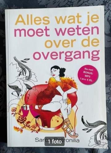 Saron Petronilia - Alles wat je moet weten over de overgang, Boeken, Ophalen of Verzenden, Zo goed als nieuw