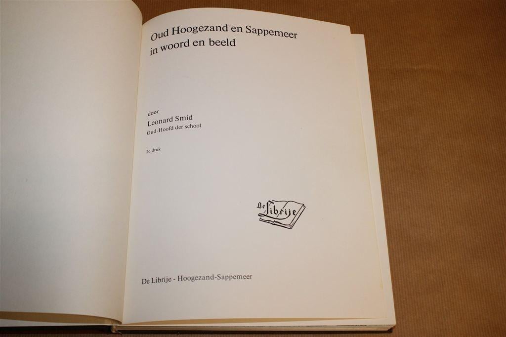 Oud Hoogezand en Sappemeer – In woord en beeld [1979], Boeken, Geschiedenis | Stad en Regio, Ophalen of Verzenden, Gelezen