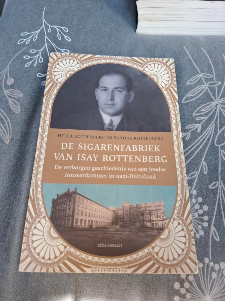 De Sigarenfabriek van Isay Rottenberg - Oorlogsgeschiedenis, Ophalen of Verzenden, 20e eeuw of later, Gelezen, Hella Rottenberg en Sandra Rottenberg