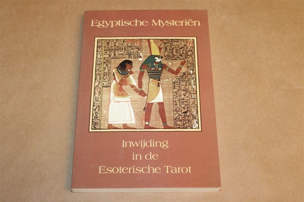 Egyptische Mysteriën — Inwijding & Tarot Arcana, Ophalen of Verzenden, Gelezen, Overige onderwerpen, Achtergrond en Informatie