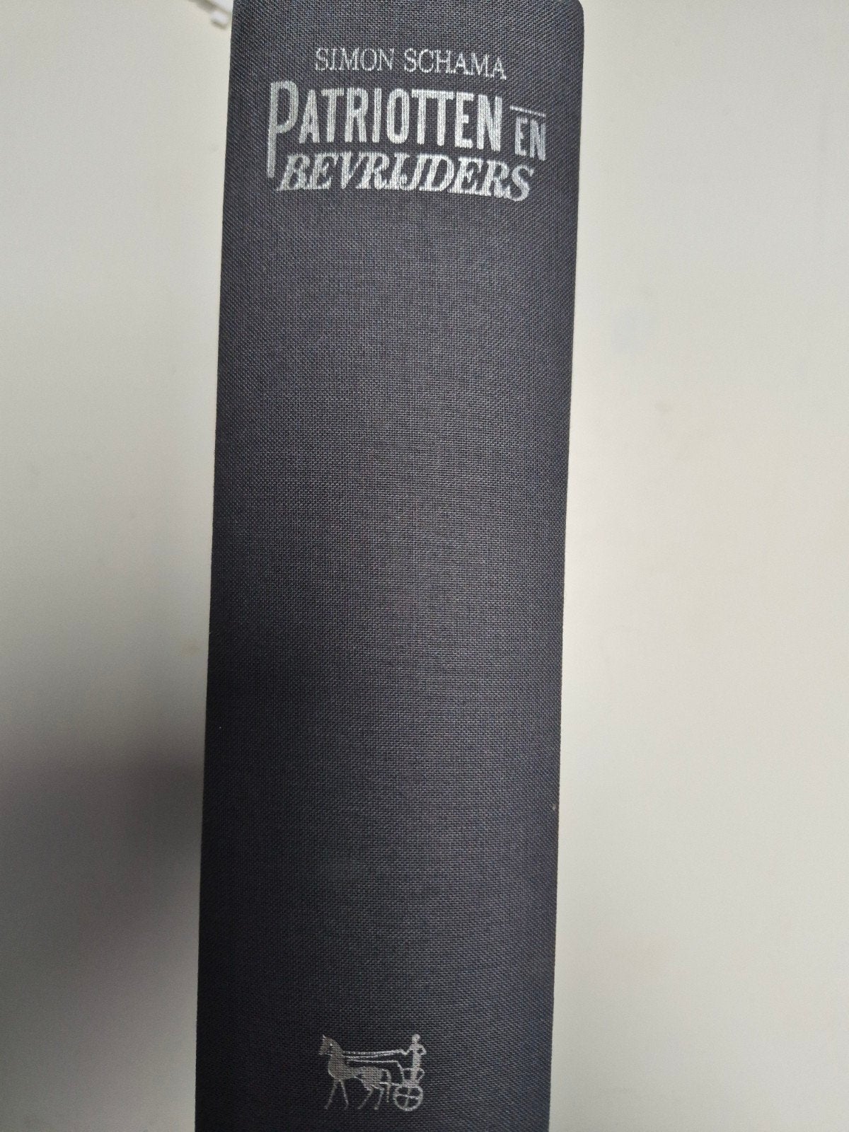 Patriotten en Bevrijders - Simon Schama, Boeken, Gelezen, Simon Schama, Europa, Ophalen of Verzenden
